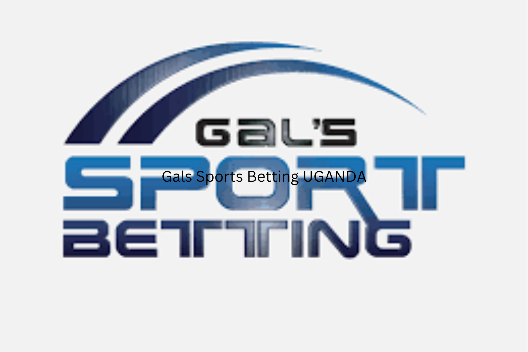 Gals Sports Betting UGANDA